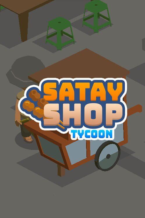 Satay Shop Tycoon