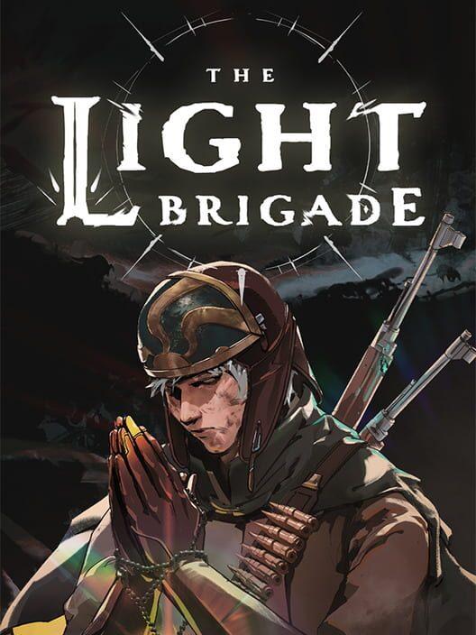 The Light Brigade: Definitive Edition