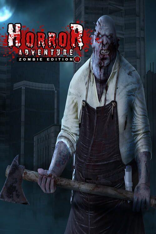 Horror Adventure : Zombie Edition