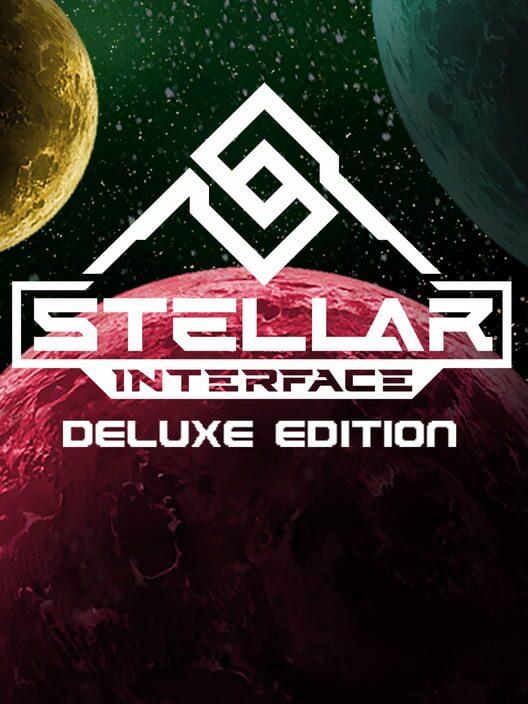 Stellar Interface - Deluxe Edition