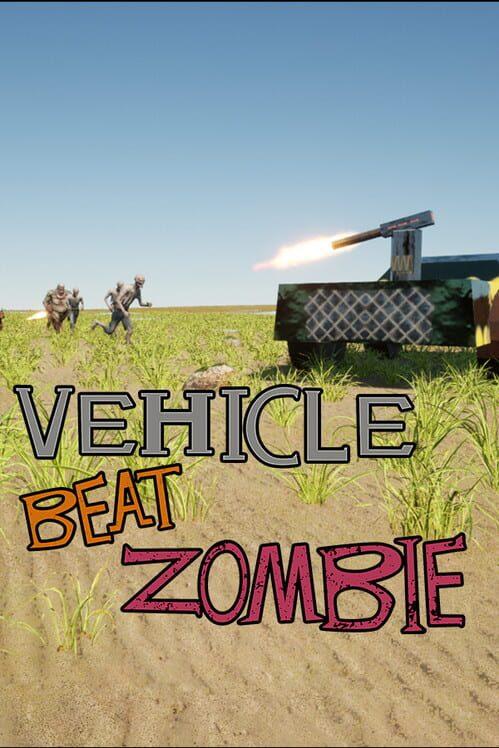 Vehicle Beat Zombie