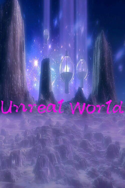 Unreal World
