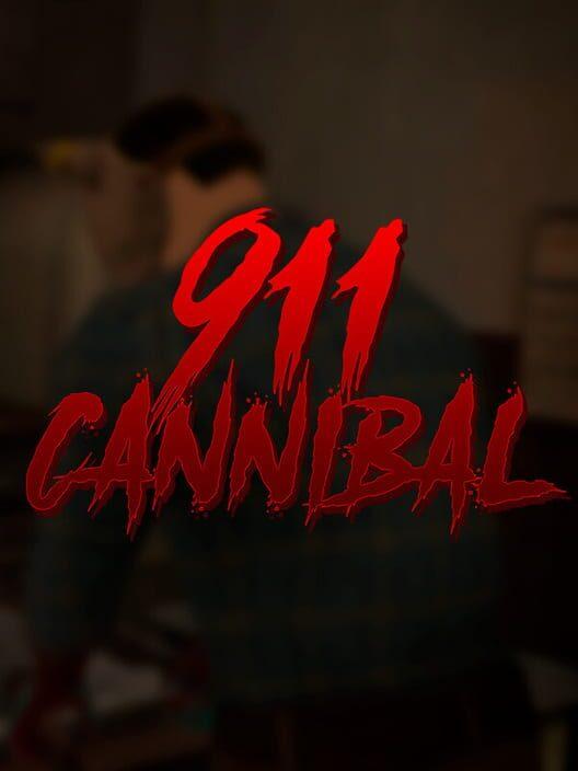 911: Cannibal