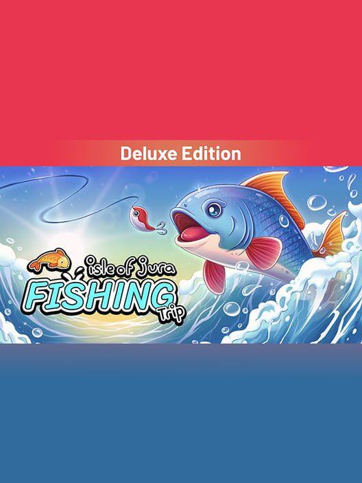 Isle of Jura Fishing Trip: Deluxe Edition