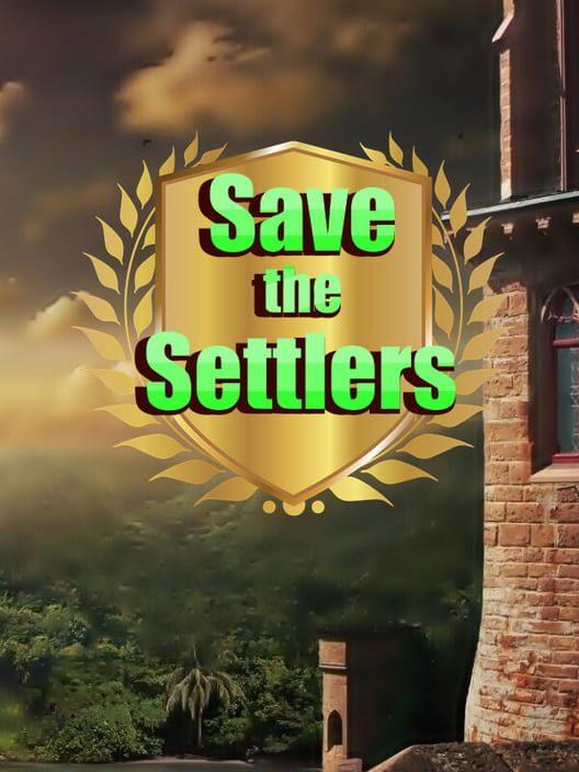 Save the settlers
