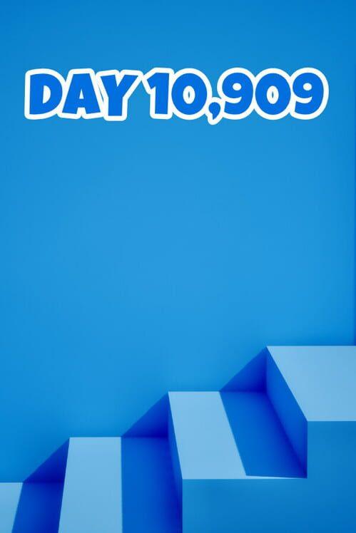 DAY 10,909