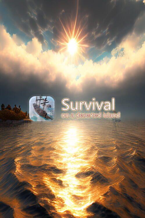 Survival on a Deserted Island