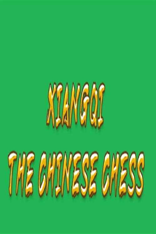 Xiangqi: The Chinese Chess