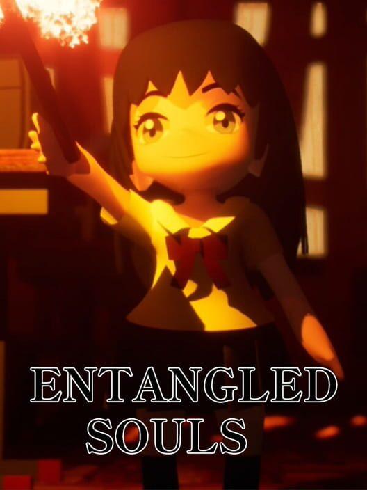 ENTANGLED SOULS