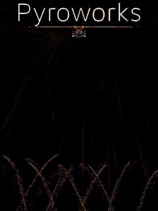 Pyroworks