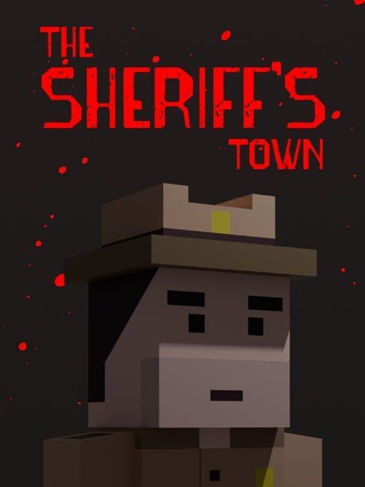 The Sheriff's Town