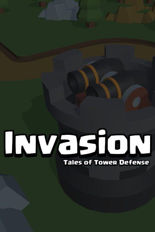 Invasion, Tales of Tower Defense
