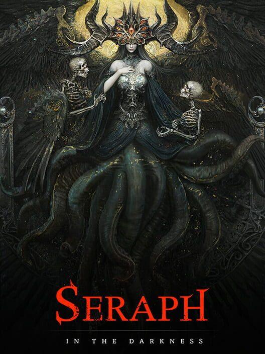 SERAPH : In the Darkness