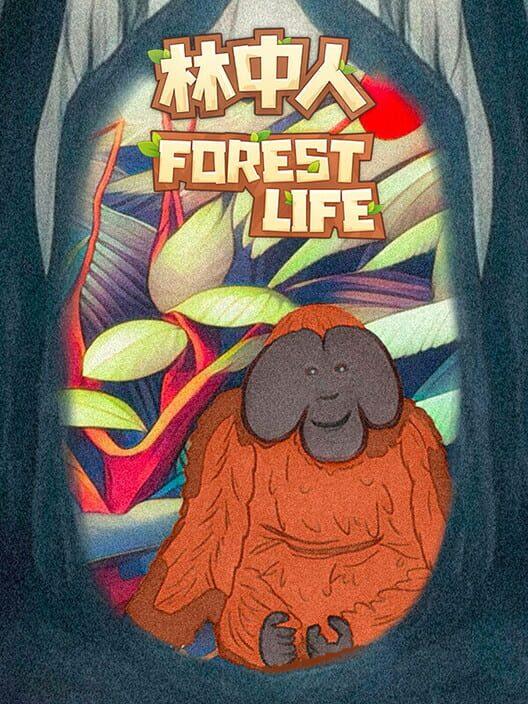 林中人Forest Life
