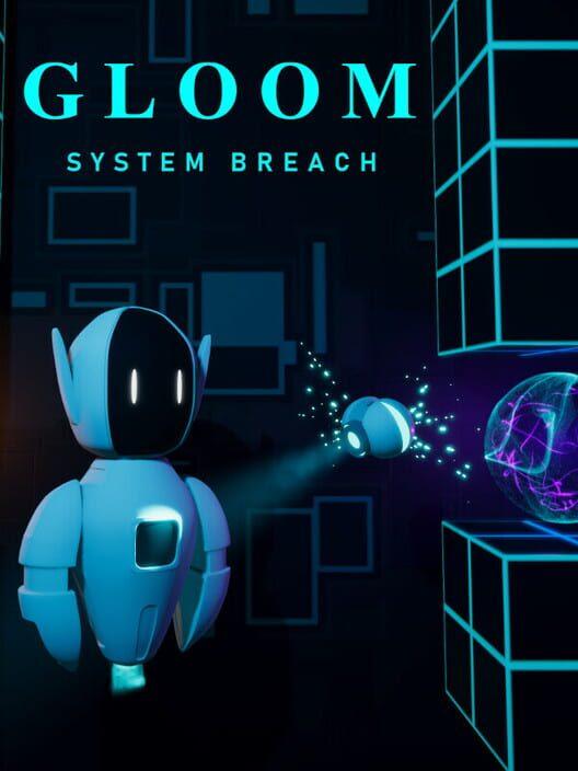 Gloom - System Breach