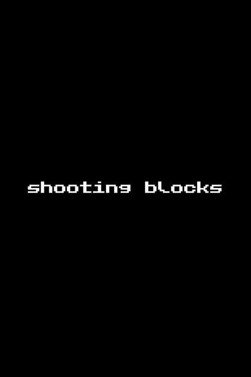 Shooting Blocks