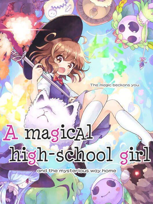 A Magical High School Girl