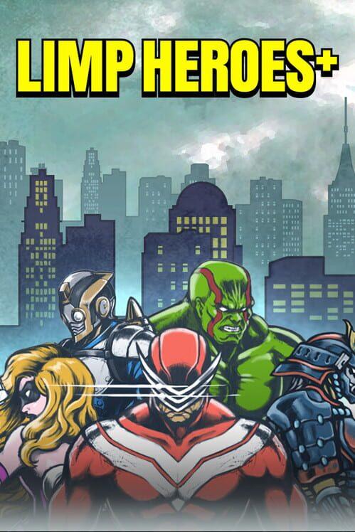 LIMP HEROES+
