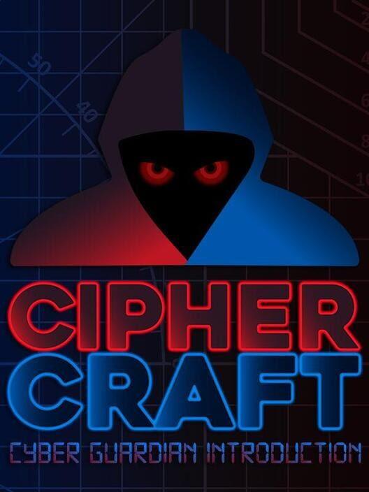 CipherCraft: Cyber Guardian Introduction