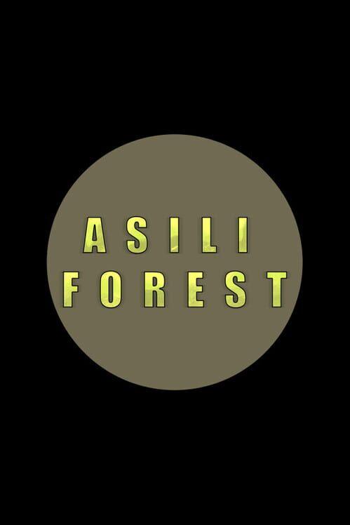Asili Forest