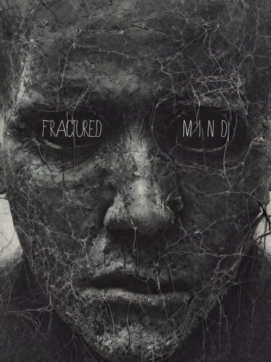 Fractured Mind