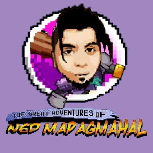 The Great Adventures of Nedmapagmahal