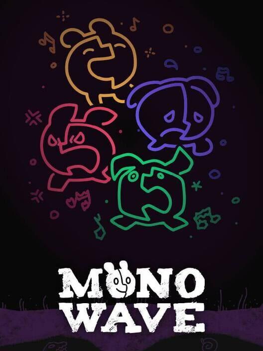 MONOWAVE