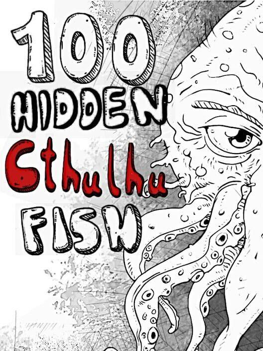 100 hidden Cthulhu fish
