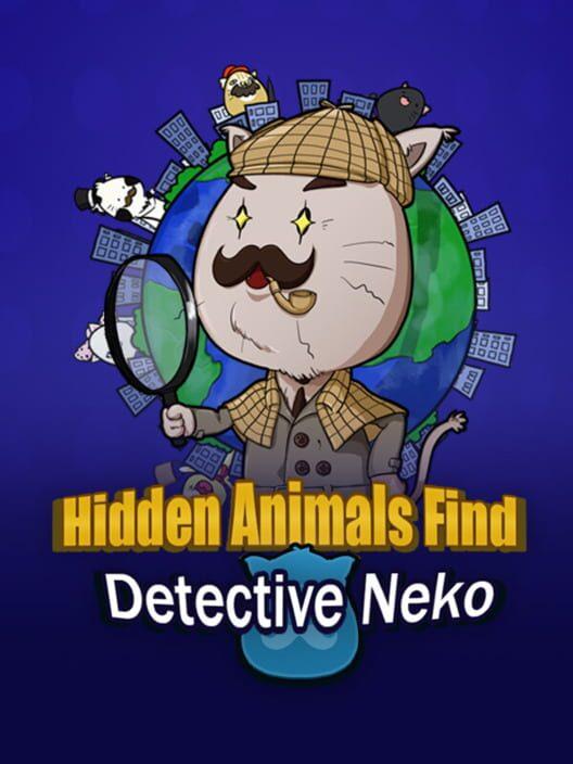 Hidden Animals Find : Detective Neko