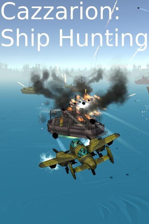 Cazzarion: Ship Hunting