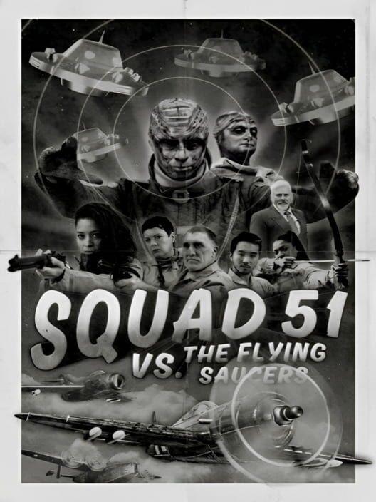 劲爆51飞行队（Squad 51 vs. the Flying Saucers）