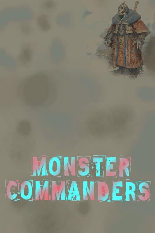 モンスターコマンダーズ 混沌の戦略譚