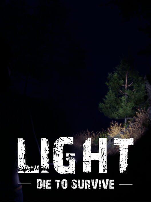 Light - Die to Survive