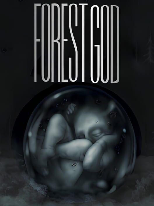 FOREST GOD