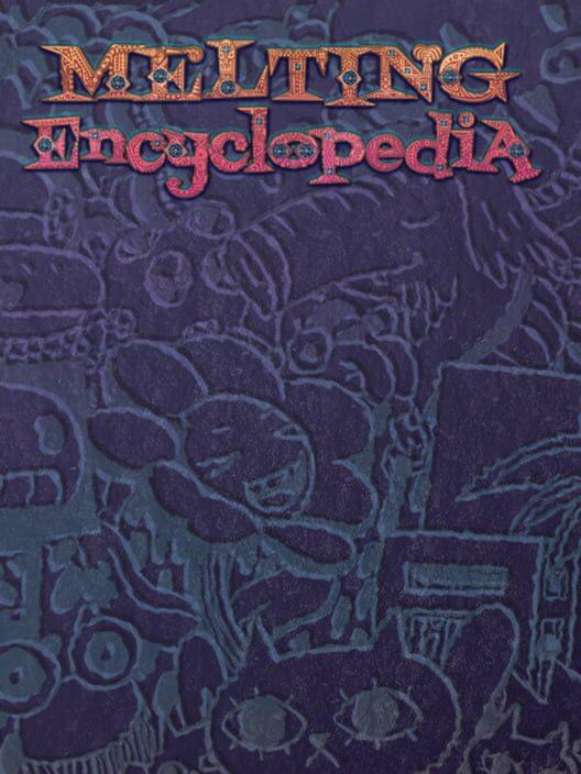 Melting Encyclopedia