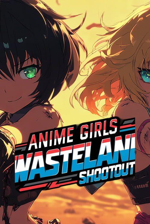 Anime Girls: Wasteland Shootout