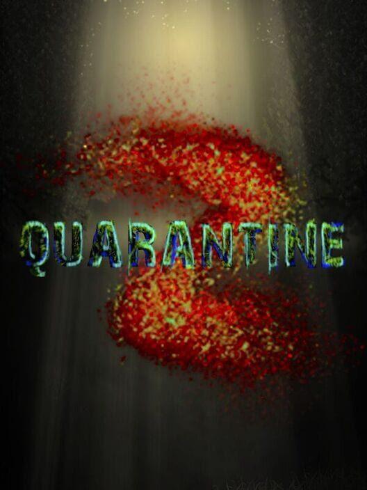 Quarantine-Z: Survival