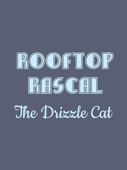 Rooftop Rascal: The Drizzle Cat