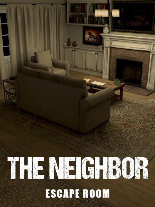 The Neighbor - Escape Room