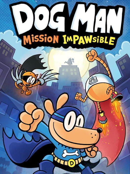 ドッグマン：ミッション・ワンポッシブル