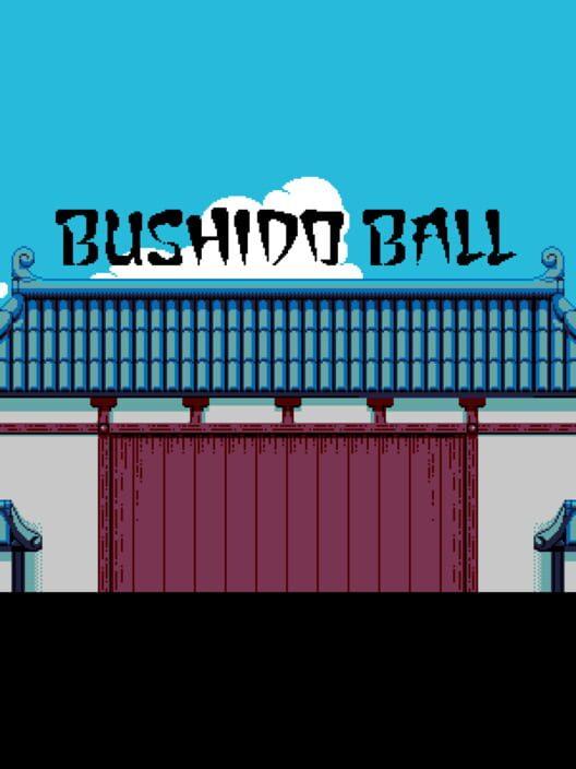 Bushido Ball