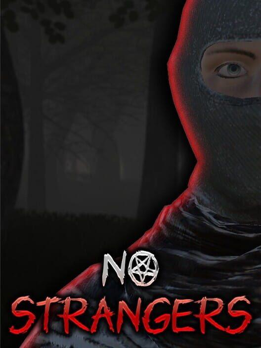 NO STRANGERS