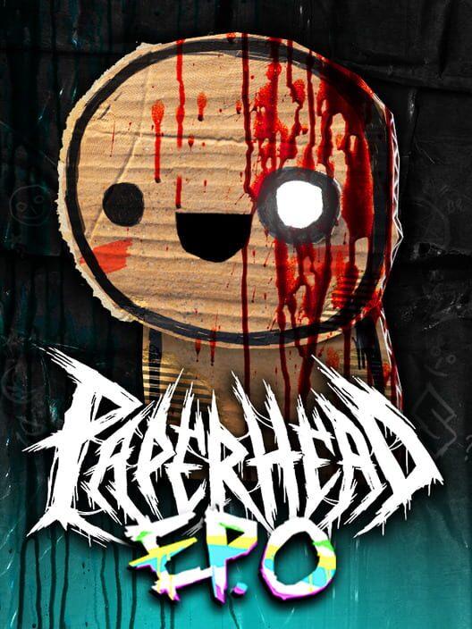 PAPERHEAD EP.0
