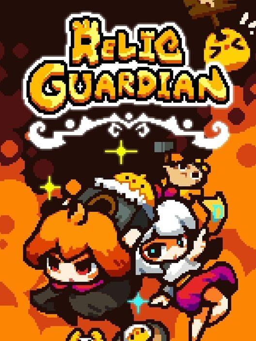 遺物守護者 Relic Guardian