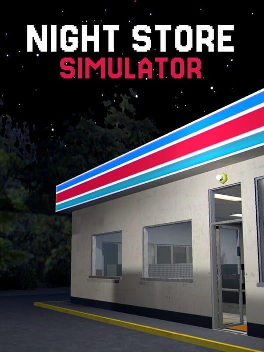 NIGHT STORE SIMULATOR