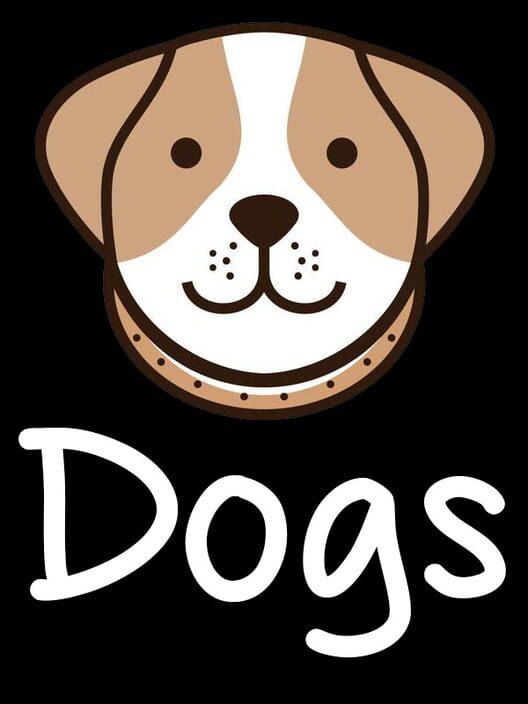 Dogs