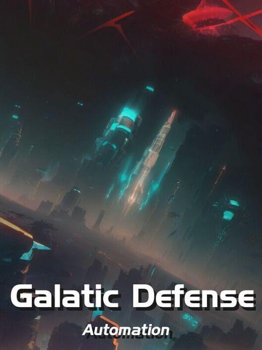 Galactic Defense: Automation
