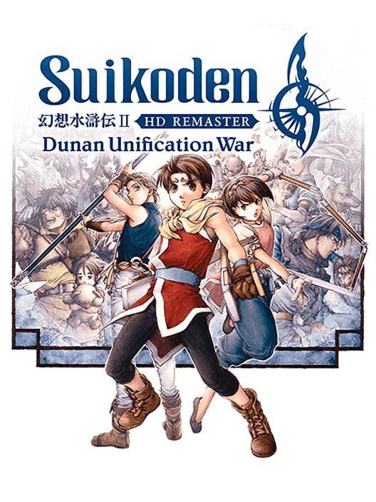 Suikoden II HD Remaster: Dunan Unification War