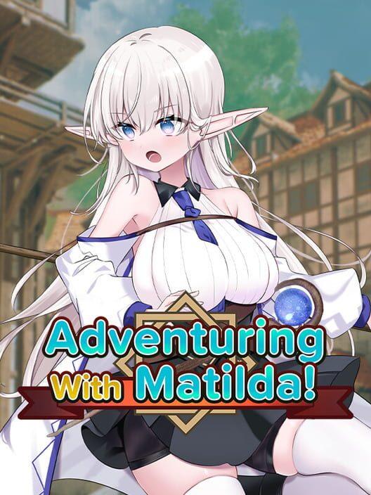 なぜかぼっちのマチルダさん! エルフと二人きりのダンジョン攻略