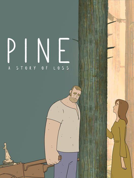 Pine: 喪失の物語